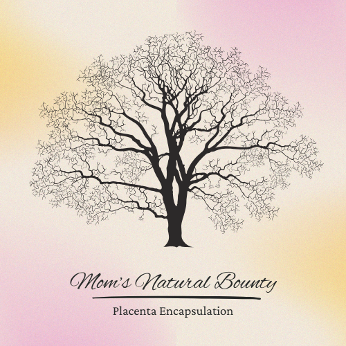 Mom’s Natural Bounty Placenta Encapsulation